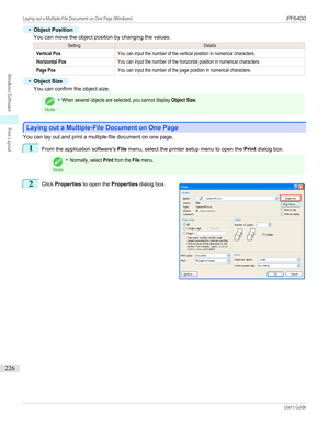 Page 226•
Object Position
You can move the object position by changing the values.
SettingDetailsVertical PosYou can input the number of the vertical position in numerical characters.Horizontal PosYou can input the number of the horizontal position in numerical characters.Page PosYou can input the number of the page position in numerical characters.•
Object Size
You can confirm the object size.
Note
•When several objects are selected, you cannot display Object Size.
Laying out a Multiple-File Document on One...