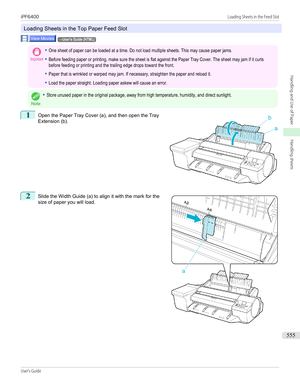 Page 555Loading Sheets in the Top Paper Feed Slot
→User's Guide (HTML)Important•One sheet of paper can be loaded at a time. Do not load multiple sheets. This may cause paper jams.•Before feeding paper or printing, make sure the sheet is flat against the Paper Tray Cover. The sheet may jam if it curlsbefore feeding or printing and the trailing edge drops toward the front.•Paper that is wrinkled or warped may jam. If necessary, straighten the paper and reload it.•Load the paper straight. Loading paper askew...