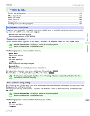 Page 639Printer Menu
Printer Menu
Printer Menu Operations .................................................................................................................................................... 639
Menu Operations ................................................................................................................................................................... 640
Menu Structure...