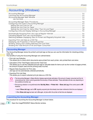 Page 712Accounting (Windows)
Accounting (Windows)
Accounting Manager ........................................................................................................................................................... 712
Launching the Accounting Manager ............................................................................................................................. 712
Accounting Manager Main Window...