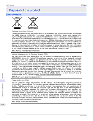 Page 954Disposal of the product
Disposal of the product
WEEE Directive
WEEE Directive
WEEE Directive                                                                                                                                                                                                                   iPF6400...