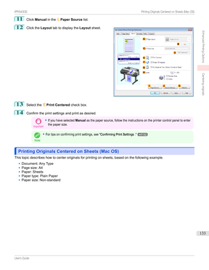 Page 13311
ClickManual intheLPaper Source list.
12

Clickthe Layouttabtodisplaythe Layoutsheet.
13
Selectthe EPrint Centered checkbox.
14
Confirmtheprintsettingsandprintasdesired.
Important
