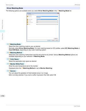 Page 176Driver Matching Mode
Thefollowingoptionsareavailablewhenyouselect Driver Matching ModeintheAMatching Mode list.
