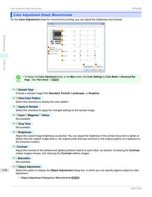 Page 178Color Adjustment Sheet: MonochromeColor Adjustment Sheet: Monochrome
Onthe Color Adjustment sheetformonochromeprinting,youcanadjustthebrightnessandcontrast.
Note
