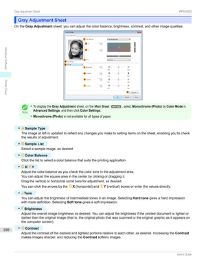 Page 180Gray Adjustment SheetGray Adjustment Sheet
Onthe Gray Adjustment sheet,youcanadjustthecolorbalance,brightness,contrast,andotherimagequalities.
Note
