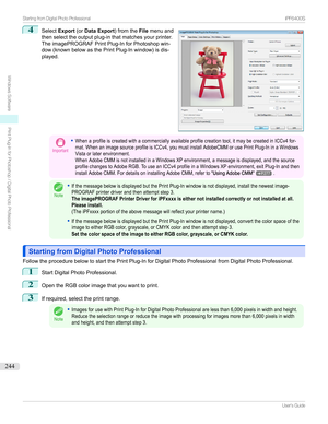 Page 2444
Select Export (orData Export )fromtheFilemenuand
thenselecttheoutputplug-inthatmatchesyourprinter.
TheimagePROGRAFPrintPlug-InforPhotoshopwin- dow(knownbelowasthePrintPlug-Inwindow)isdis-
played.Important
