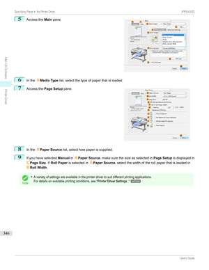 Page 3465
Accessthe Mainpane.6
Inthe AMedia Type list,selectthetypeofpaperthatisloaded.
7

Accessthe Page Setup pane.
8
IntheAPaper Source list,selecthowpaperissupplied.
9
Ifyouhaveselected ManualinAPaper Source ,makesurethesizeasselectedin Page Setupisdisplayedin
C Page Size .IfRoll Paper isselectedin APaper Source ,selectthewidthoftherollpaperthatisloadedin
B Roll Width .
Note
