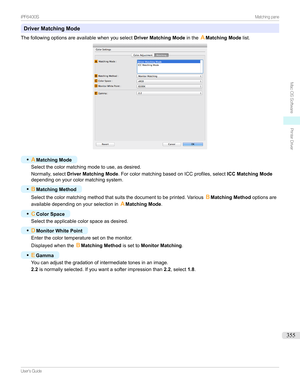 Page 355Driver Matching Mode
Thefollowingoptionsareavailablewhenyouselect Driver Matching ModeintheAMatching Mode list.
