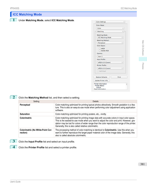 Page 381ICC Matching ModeICC Matching Mode
1

Under Matching Mode ,selectICC Matching Mode .
2
ClicktheMatching Method list,andthenselectasetting....