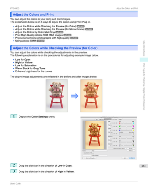 Page 461Adjust the Colors and PrintAdjust the Colors and Print
Youcanadjustthecolorstoyourlikingandprintimages.
Theexplanationbelowison5waystoadjustthecolorsusingPrintPlug-In.
