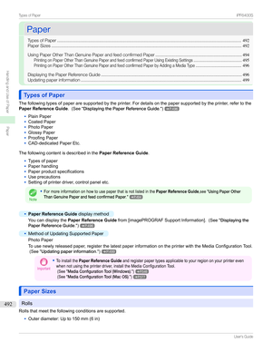 Page 492PaperPaper
TypesofPaper .....................................................................................................................................................492
PaperSizes .......................................................................................................................................................... 492
UsingPaperOtherThanGenuinePaperandfeedconfirmedPaper ...................................................................... 494...