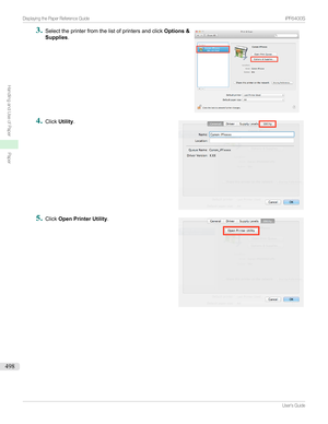 Page 4983
Selecttheprinterfromthelistofprintersandclick Options &
Supplies .4

Click Utility .
5

Click Open Printer Utility .

...