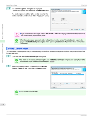 Page 57015
The Confirm Update dialogboxisdisplayed.
Confirmtheupdatesandthenclickthe Executebutton.
Thecustompaperisaddedtothecontrolpanelofthe
printerandtotheprinterdriverofthePCyouareusing.Important
