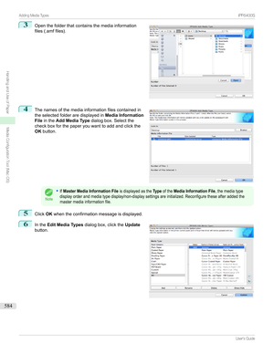 Page 5843
Openthefolderthatcontainsthemediainformation
files(.amffiles).4

Thenamesofthemediainformationfilescontainedin
theselectedfolderaredisplayedin Media Information
File inthe Add Media Type dialogbox.Selectthe
checkboxforthepaperyouwanttoaddandclickthe
OK button.
Note

