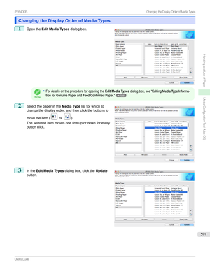 Page 591Changing the Display Order of Media TypesChanging the Display Order of Media Types
1

Openthe Edit Media Types dialogbox.
Note
