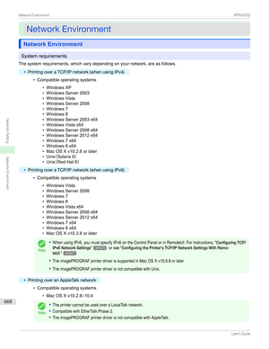 Page 668NetworkEnvironmentNetworkEnvironment
Network EnvironmentNetwork Environment
Systemrequirements
Thesystemrequirements,whichvarydependingonyournetwork,areasfollows.
