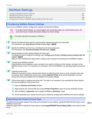 Page 681NetWareSettingsNetWareSettings
ConfiguringNetWareNetworkSettings .................................................................................................................681
SpecifyingthePrinter'sFrameType ...................................................................................................................... 681
SpecifyingNetWarePrintServices ........................................................................................................................ 684...