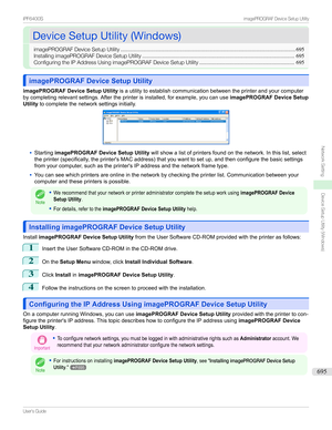 Page 695DeviceSetupUtility(Windows)DeviceSetupUtility(Windows)
imagePROGRAFDeviceSetupUtility ....................................................................................................................695
InstallingimagePROGRAFDeviceSetupUtility ..................................................................................................... 695
ConfiguringtheIPAddressUsingimagePROGRAFDeviceSetupUtility ............................................................... 695...