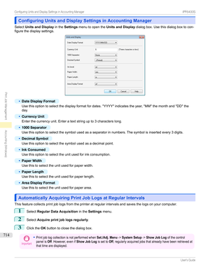 Page 714Configuring Units and Display Settings in Accounting ManagerConfiguring Units and Display Settings in Accounting Manager
Select Units and Display intheSettings menutoopenthe Units and Display dialogbox.Usethisdialogboxtocon-
figurethedisplaysettings.
