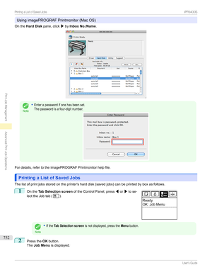 Page 752UsingimagePROGRAFPrintmonitor(MacOS)
Onthe Hard Disk pane,click /