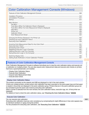 Page 809ColorCalibrationManagementConsole(Windows)ColorCalibrationManagementConsole(Windows)
FeaturesofColorCalibrationManagementConsole .............................................................................................809
InstallationProcedure ........................................................................................................................................... 810
UninstallationProcedure...