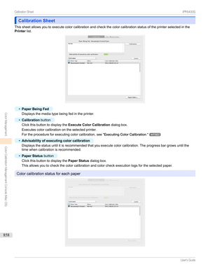 Page 858Calibration SheetCalibration Sheet
Thissheetallowsyoutoexecutecolorcalibrationandcheckthecolorcalibrationstatusoftheprinterselectedinthe Printer list.
