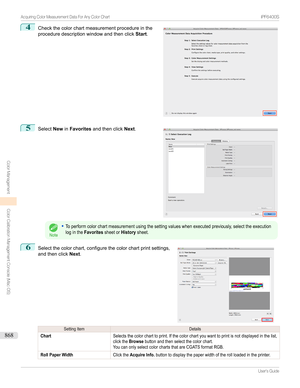 Page 8684
Checkthecolorchartmeasurementprocedureinthe
proceduredescriptionwindowandthenclick Start.5

Select NewinFavorites andthenclick Next.
Note
