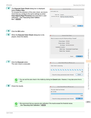 Page 8754
The Execute Color Check dialogboxisdisplayed.
Select Pattern Size .
Toincreasetheprecisionofthecolorcheck,werecom-
mendthatyouconfigurethesamesettingsaswhen
Auto Adjust (High Precision) wasexecutedincolor
calibration. (See"ExecutingColorCalibra-
tion .")
