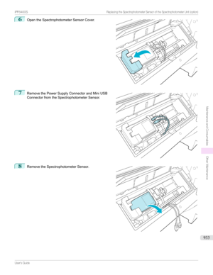 Page 9336
OpentheSpectrophotometerSensorCover.7

RemovethePowerSupplyConnectorandMiniUSB
ConnectorfromtheSpectrophotometerSensor.
8

RemovetheSpectrophotometerSensor.
...