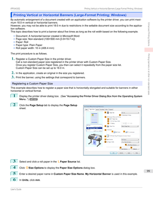Page 99Printing Vertical or Horizontal Banners (Large-Format Printing; Windows)Printing Vertical or Horizontal Banners (Large-Format Printing; Windows)
Byautomaticenlargementofadocumentcreatedwithanapplicationsoftwarebytheprinterdriver,youcanprintmaxi-
mum18.0mverticalorhorizontalbanners.
However,youmaynotbeabletoprint18.0mduetorestrictionsinthesettabledocumentsizeaccordingtotheapplica-
tionsoftware....