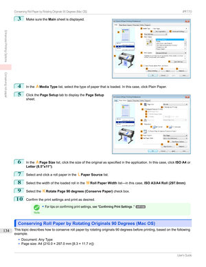 Page 1343
Makesurethe Mainsheetisdisplayed.4
Inthe AMedia Type list,selectthetypeofpaperthatisloaded.Inthiscase,clickPlainPaper.
5

Clickthe Page Setup tabtodisplaythe Page Setup
sheet.
6
Inthe APage Size list,clickthesizeoftheoriginalasspecifiedintheapplication.Inthiscase,click ISO A4or
Letter (8.5"x11") .
7
Selectandclickarollpaperinthe LPaper Source list.
8
Selectthewidthoftheloadedrollinthe MRoll Paper Width list—inthiscase,...