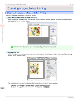 Page 142CheckingImagesBeforePrintingCheckingImagesBeforePrinting
Checking the Layout in a Preview Before PrintingChecking the Layout in a Preview Before Printing
Youcanchecktheprintlayoutonthepreviewscreen.
