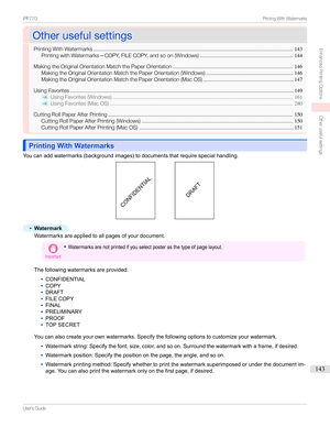 Page 143OtherusefulsettingsOtherusefulsettings
PrintingWithWatermarks .....................................................................................................................................143
PrintingwithWatermarks