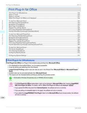 Page 234PrintPlug-InforOfficePrintPlug-InforOffice
PrintPlug-InforOfficefeatures ..............................................................................................................................234
Stepstoinstall ...................................................................................................................................................... 235
Stepstouninstall...