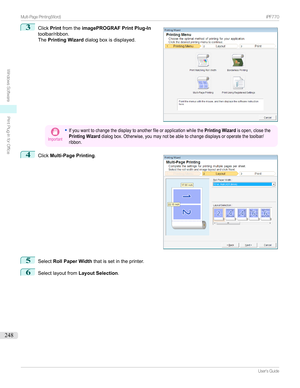 Page 2483
Click Printfromthe imagePROGRAF Print Plug-In
toolbar/ribbon.
The Printing Wizard dialogboxisdisplayed.Important
