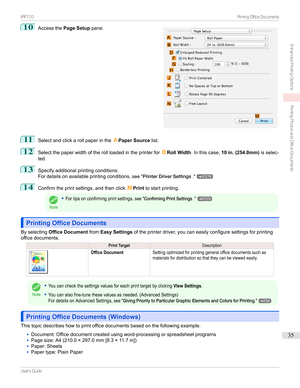 Page 3510
Accessthe Page Setup pane.11
Selectandclickarollpaperinthe APaper Source list.
12
Selectthepaperwidthoftherollloadedintheprinterfor BRoll Width .Inthiscase, 10 in. (254.0mm) isselec-
ted.
13
Specifyadditionalprintingconditions.
Fordetailsonavailableprintingconditions, seePrinterDriverSettings .
