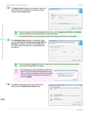 Page 3902
The Select Printer dialogboxisdisplayed.Selectthe
printerforwhichtoconfigurethemediainformation,
andthenclickthe Nextbutton.Note
