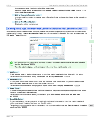 Page 395Youcanalsochangethedisplayorderofthepapertypes.
Referto EditingMediaTypeInformationforGenuinePaperandFeedConfirmedPaper 
