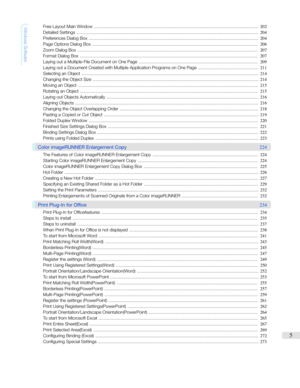 Page 5WindowsSoftwareFreeLayoutMainWindow ......................................................................................................................................202
DetailedSettings .................................................................................................................................................... 204
PreferencesDialogBox...