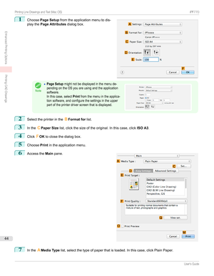 Page 441
Choose Page Setup fromtheapplicationmenutodis-
playthe Page Attributes dialogbox.Note
