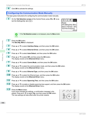 Page 5006
ClickOKtoactivatethesettings.
Configuring the Communication Mode ManuallyConfiguring the Communication Mode Manually
Thistopicgivesinstructionsforconfiguringthecommunicationmodemanually.
1

Onthe Tab Selection screen oftheControlPanel,press /