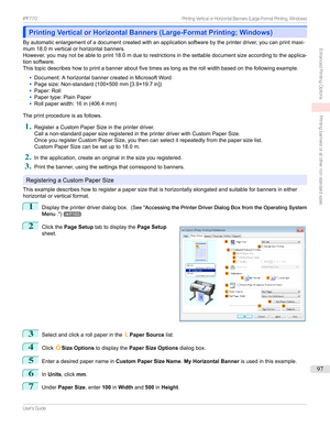Page 97Printing Vertical or Horizontal Banners (Large-Format Printing; Windows)Printing Vertical or Horizontal Banners (Large-Format Printing; Windows)
Byautomaticenlargementofadocumentcreatedwithanapplicationsoftwarebytheprinterdriver,youcanprintmaxi-
mum18.0mverticalorhorizontalbanners.
However,youmaynotbeabletoprint18.0mduetorestrictionsinthesettabledocumentsizeaccordingtotheapplica-
tionsoftware....