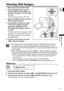 Page 41
41
Basic Functions
Playback
E
Viewing Still Images
1. Move the power switch to ON.
2. Slide down the power switch towards MODE and release it to 
set the camcorder in PLAY mode 
( 12).
The green PLAY indicator will turn on.
3. Move the  /  switch to the   (Still images) position.
4. If necessary, change the media  for the still images using the 
procedure described in the 
Recording Still Images  section 
( 36).
As long as you do not change the media 
selection, the camcorder will show the 
still images...