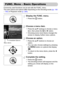 Page 4646
Commonly used functions can be set with the FUNC. menu.
The menu items and options differ depending on the Shooting mode (pp. 190 
– 195) or Playback mode (p. 200).
Display the FUNC. menu.
zPress the m button.
Choose a menu item.
zPress the op buttons to choose a menu 
item, then press the m or r button.
zChoosing some menu items changes the 
screen to display further menu options.
Choose an option.
zPress the op buttons to choose an 
option.
zYou can also choose settings by pressing 
the n button on...