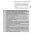 Page 37Transferring Images to a Computer for Viewing
37
zWhen image transfer is complete, close 
CameraWindow and press the 1 button 
to turn the camera off, then unplug the 
cable.
zFor details on how to view images using a 
computer, refer to the Software Guide .
•If CameraWindow does not appear even after following Step 2 for 
Windows, click the [Start] menu and choose [All Programs], followed by 
[Canon Utilities], [CameraWindow] and [CameraWindow].
• If CameraWindow does not appear even after following...