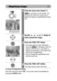 Page 106104
 
Magnifying Images
To Cancel the Magnified Display
Press the zoom lever toward  . You can also cancel it immediately by 
pressing the MENU button. 
Movie frames and index playback images cannot be magnified.
1Press the zoom lever toward  .
 
will appear on the monitor. You 
can press the zoom lever toward   to 
display the image at a magnification of up to 
10x.
2Use the  ,  ,   or   button to 
move around the image.
3Press the FUNC./SET button.
 The image advance mode will become 
active and...