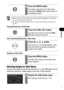 Page 117115
Playback
 Movies play for their entire recorded length regardless of the time 
set in the slide show settings.
 The power-saving function does not activate during a slide show 
(p. 55). 
Pausing/Resuming a Slide Show
Fast Forwarding/Rewinding a Slide Show
Stopping a Slide Show
Selecting Images for Slide Shows
You can mark images for inclusion in slide shows 1-3. Up to 998 images may be 
marked per slide show. Images display in the order of their selection.
4Press the MENU button.
The display will...