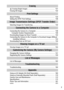 Page 7
5
 Erasing Single Images ...............................................................  131
Erasing All Images ..........................................................................  132
About Printing .................................................................................  134
Setting the DPOF Print Settings ......................................................  136
Selecting Images for Transferring ...................................................  142
Connecting the Camera to a...