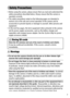 Page 9
7
Safety Precautions
 Before using the camera, please ensure that you read and understand the 
safety precautions described below.  Always ensure that the camera is 
operated correctly.
 The safety precautions not ed on the following pages are intended to 
instruct you in the safe and corr ect operation of the camera and its 
accessories to prevent injuries or dama ge to yourself, other persons and 
equipment.
 In the next few pages, the term equi pment refers primarily to the camera 
and its power...