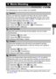 Page 4341
Shooting
The following four movie modes are available.
• The recording time will vary according to the capacity of the memory card 
you use (p. 116).
 Movie Shooting
Shooting Mode 
Standard
You can select the resolution and frame rate and record until the 
memory card is full (when a super high-speed memory card is used, 
such as the recommended SDC-512MSH). The digital zoom can be 
used while shooting in this mode. (p. 36)
• Resolution:   (640 x 480),   (320 x 240)
• Frame Rate:   (30 frames/sec.),...